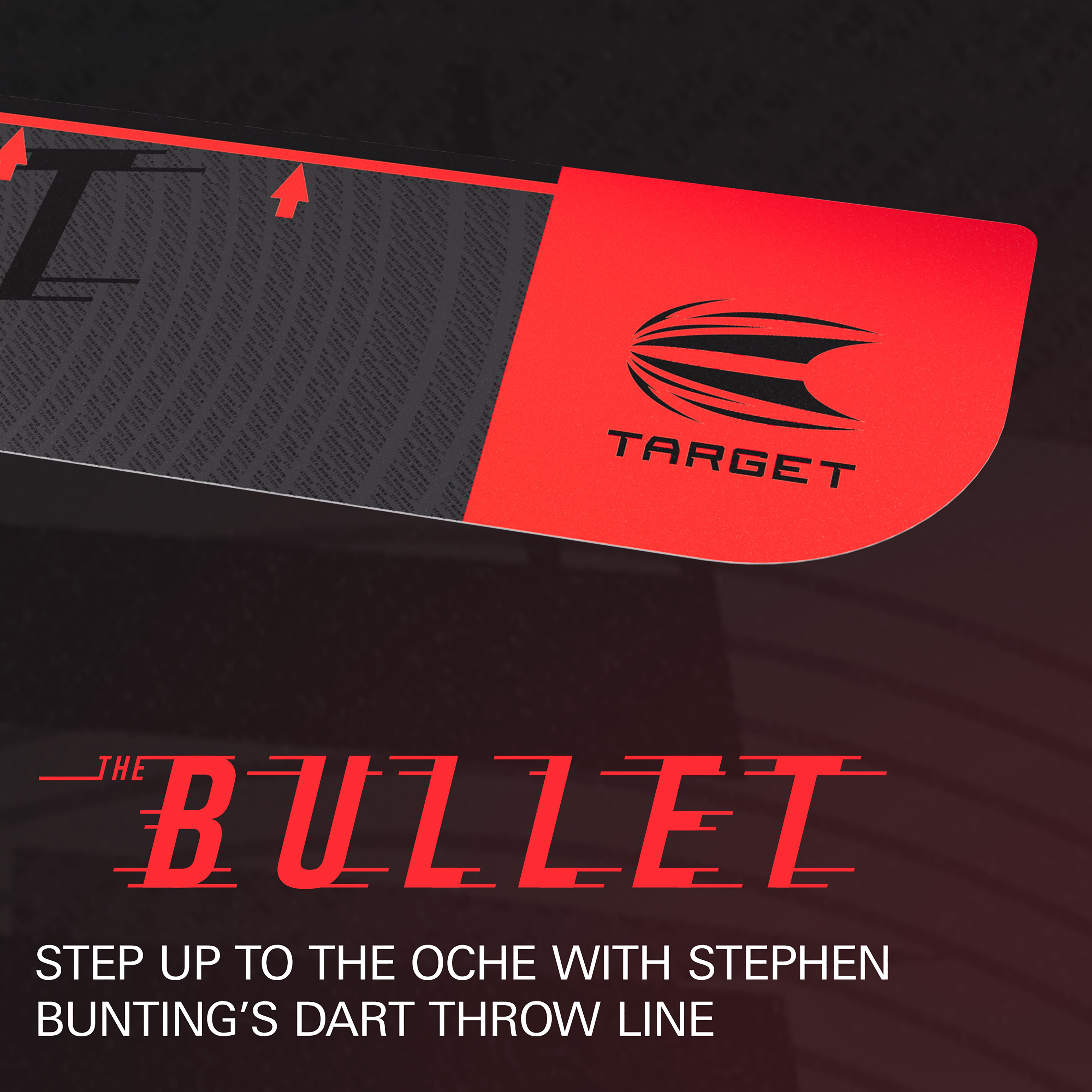Target Darts - Stephen 'Bullet' Bunting Throw Line