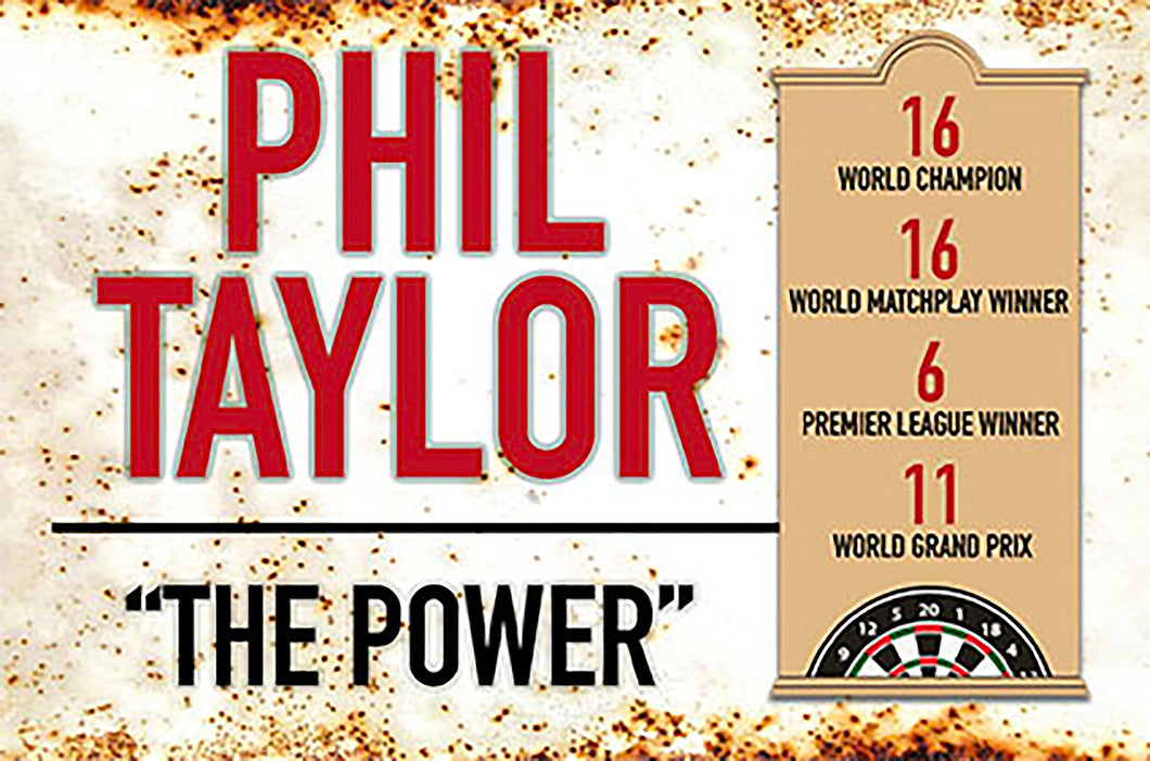 Metal Darts Sign - Phil 'The Power' Taylor - Man Cave - Darts Room