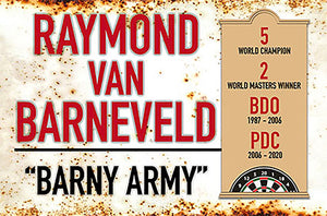 Metal Darts Sign - Raymond Van Barneveld - Man Cave - Darts Room