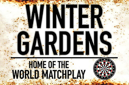 Metal Darts Sign - Winter Gardens - World Match Play - Man Cave - Darts Room